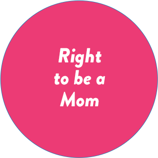Right to Motherhood
