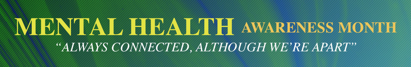Mental Health Awareness Month Header